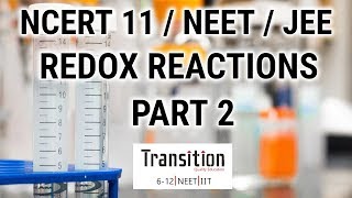 Chemistry class 11 NCERT Unit 8 II Redox Reactions Part 2 II Redox Reactions NEETJEENCERT [upl. by Annawal]