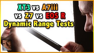 XT3 vs Z7 vs EOS R vs A7iii Dynamic Range Tests [upl. by Walcott259]