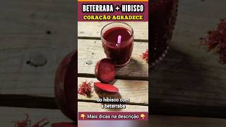 Misture BETERRABA com HIBISCO para o CORAÇÃO e CIRCULAÇÃO [upl. by Jezrdna]