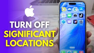 How To Turn Off Significant Locations On iPhone [upl. by Eiggep]