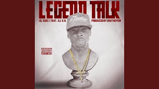 Legend Talk [upl. by Hershel]