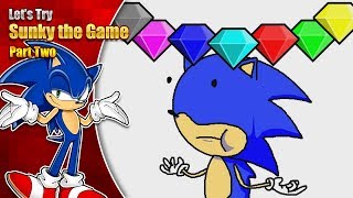 Lets Try Sunky the Game  Part 2  Super Sunky exists [upl. by Ahtenek]