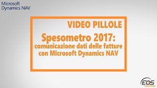 Spesometro 2017 – comunicazione dei dati delle fatture con Microsoft Dynamics NAV [upl. by Llewellyn]