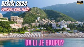 Becici UZIVO  Cene i ponuda plaža ležaljke od 12€ restorani i kafići da li je skupo becici [upl. by Ahsiekrats217]