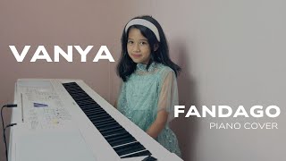 BRIGITTA VANYA  FANDANGO Piano Cover [upl. by Navnod]