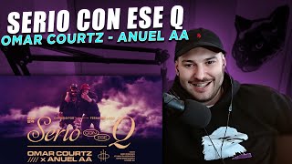 REACCION Omar Courtz Anuel AA  Serio Con Ese Q Video Oficial [upl. by Nollaf]