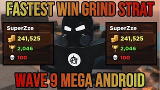 Fastest Win Grind Method  Wave 9 Mega Android  Roblox Tower Battles [upl. by Chappell731]