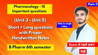 Pharmacology 6th semester important questions। B Pharm। Short and long Questions। Part2। Shahruddin [upl. by Eimaj]