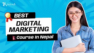 The BEST Digital Marketing Training in Nepal  TechAxis [upl. by Rehtnug]