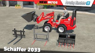 FS22  Schäffer 2033 SWH Tools  Farming Simulator 22 New Mods Review 2K60 [upl. by Oibaf]