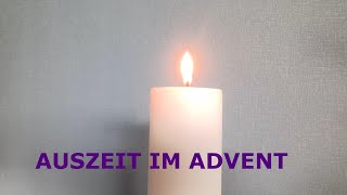 Auszeit im Advent [upl. by Ailegra]