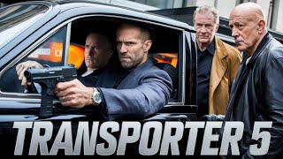 Transporter 5 2025 Movie  Jason Statham  Ed Skrein Natalya Rud  Review And Facts [upl. by Eilrahc348]