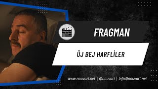 UÌˆj Bej Harfliler  Fragman [upl. by Deyas252]