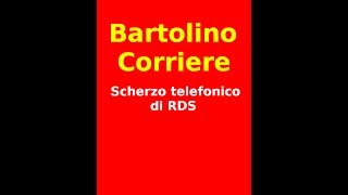 Scherzo Telefonico COMPLETO  Bartolino Corriere di RDS Consegna a Palermo Ufficio Comunale [upl. by Llennehc]