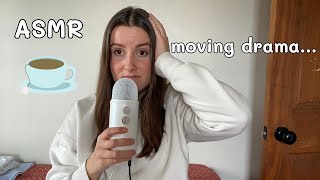 ASMR Whisper Ramble Moving drama [upl. by Arevle97]