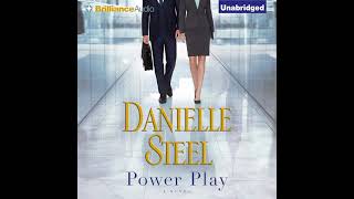 Power Play By Danielle Steel  Audiobook Full [upl. by Marchelle]