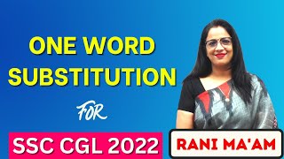 Important One Word Substitution For SSC CGL 2022  Tricks  One Word Substitution  Rani Maam [upl. by Burkle]