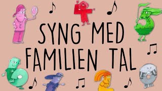 Syng med Familien Tal [upl. by Arnie]