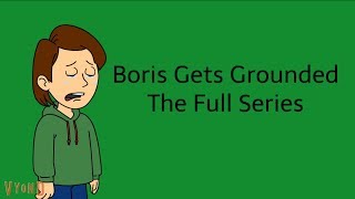 Boris Gets Grounded The Full Series OVER 2 HOURS [upl. by Eiduam518]