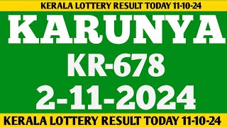 Kerala karunya kr678 lottery result today 21124 lottery [upl. by Eciuqram]