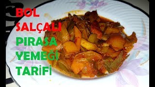 Pırasa Yemeği Tarifi  Sebze yemek Tarifleri [upl. by Attenyl423]