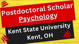 Postdoctoral Scholar Kent State University Kent OH [upl. by Einnej]