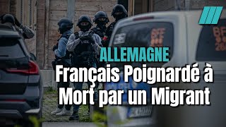 Un Français de 56 ans Poignardé à Mort par un Demandeur d’asile [upl. by Basil886]