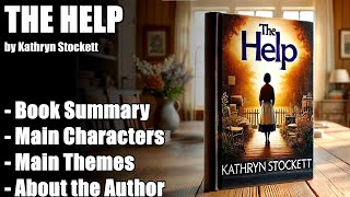 quotThe Helpquot by Kathryn Stockett  Book Summary [upl. by Imim]