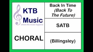 Back In Time Back To The Future SATB Choir Full Performance [upl. by Tera]