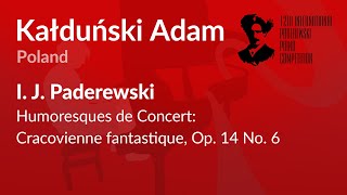 Kałduński Adam  I J Paderewski  Humoresques de Concert Cracovienne fantastique Op 14 No 6 [upl. by Celeski]