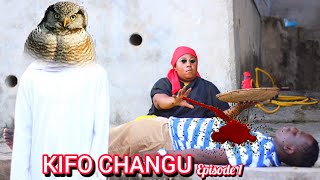 KIFO CHANGU part 1  full movie [upl. by Riamu23]