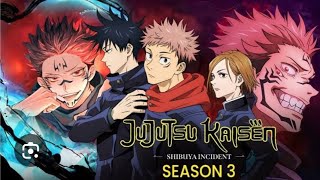 JJK season 3 trailer viralvideo anime ytchannel jujutsukaisen [upl. by Natale271]