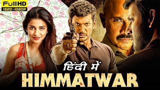 Himmatwar Full Movie In Hindi 1080p HD Facts  Vishal Shruti Haasan  Poojai  Zee Cinema  zee5 [upl. by Laehpar]