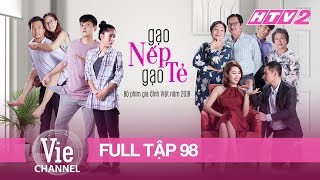 98 GẠO NẾP GẠO TẺ  Phim Gia Đình Việt 2018 [upl. by Melliw]