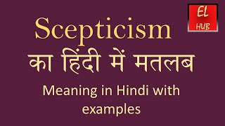 Scepticism meaning in Hindi [upl. by Lonna]