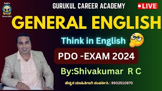 GENERAL ENGLISH FOR PDO EXAM  SHIVAKUMAR R C  GURUKUL CAREER ACADEMY DHARWAD [upl. by Dulci]