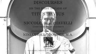 Machiavelli Discourses on Livy Epistle Dedicatory [upl. by Lovich]