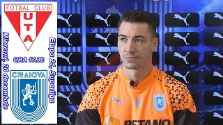 UTA  „U“ Craiova  Alex Mateiu „Mergem acolo cu gândul de a câştiga“ [upl. by Fesuy]