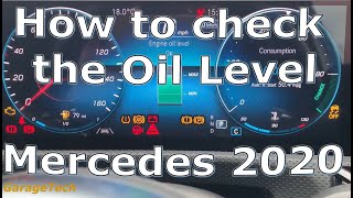 How to check the oil level Mercedes A Class 2020 B Class C class E class G class CLS GLE GLS [upl. by Einad722]