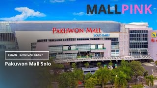 UPDATE ‼️ Pakuwon Mall Solo Yang Makin Keren dulu Hartono Mall [upl. by Eenor]