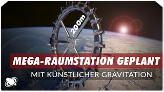 MegaRaumstation quotVoyagerquot mit künstlicher Gravitation geplant 2021 [upl. by Olinde252]