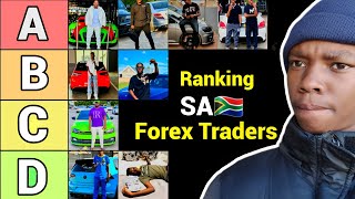 Ranking SA🇿🇦 Forex Traders on a Tier List [upl. by Ethbinium]