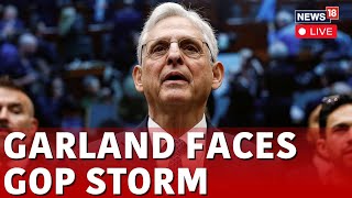 US News Live  Merrick Garland Grilled Live  Full Committee Hearing Live  Hearing Of Garland Live [upl. by Uhsoj]