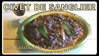 RECETTE SANGLIER EN CIVET N°12 [upl. by Tzong367]