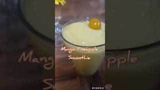 Mango Pineapple Smoothie Recipe [upl. by Ellswerth]