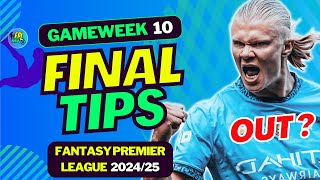 MY HAALAND PLANS  FPL GW10 LAST MINUTE TEAM SELECTION TIPS  FANTASY PREMIER LEAGUE 202425 TIPS [upl. by Odlauso]