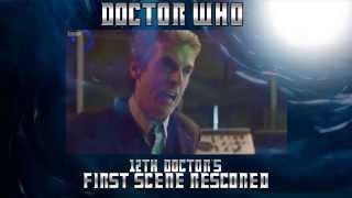 12th Doctors First Scene ReScored [upl. by Ynattir806]