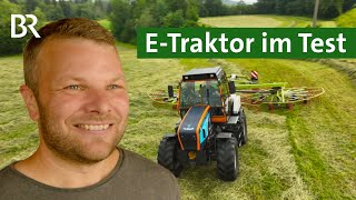 Elektrotraktor Tadus Ein Schlepper mit Akku im Feldeinsatz und als Stromspeicher  Unser Land  BR [upl. by Latsirk]