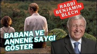 Babana ve Annene Saygı Göster  Rabbi Benjamin Blech [upl. by Stefanac]