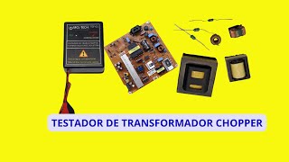 TESTADOR DE TRANSFORMADOR CHOPPER [upl. by Blair]